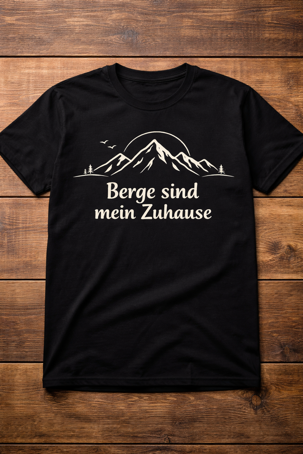 Berge sind mein Zuhause T-Shirt